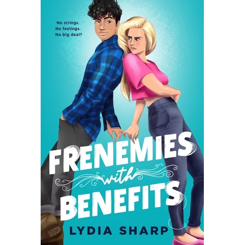 Frenemies with Benefits