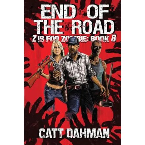 End of The Road: Z is for Zombie