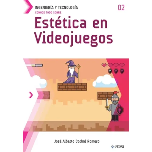 Conoce todo sobre Estética en Videojuegos