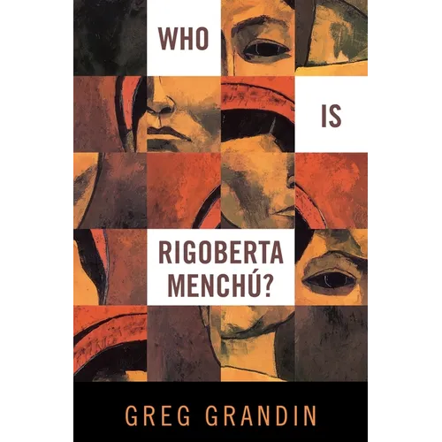 Who Is Rigoberta Menchu?