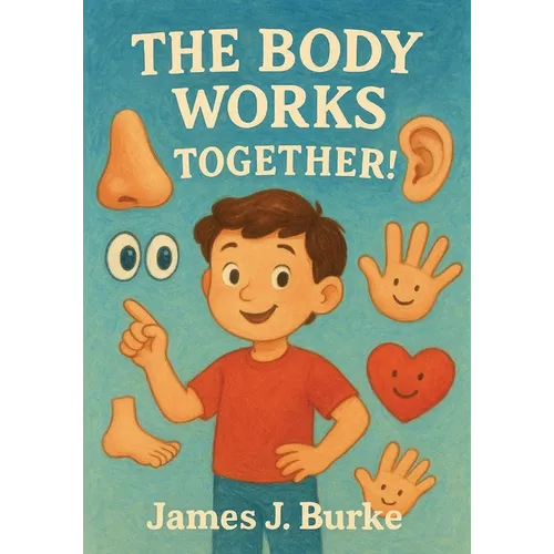The Body Works Together