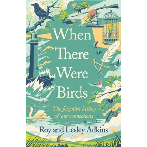 When There Were Birds