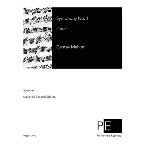 Symphony No. 1: Titan