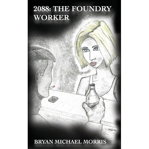 2088: The Foundry Worker