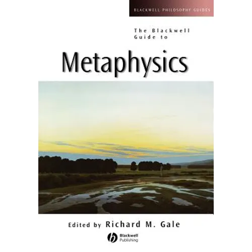 The Blackwell Guide to Metaphysics
