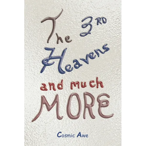 The 3rd Heavens and Much MORE