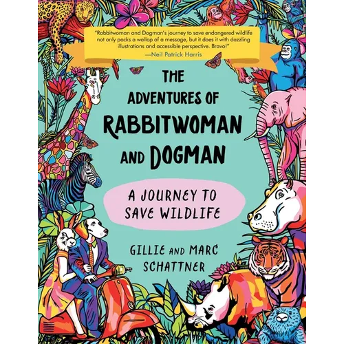 The Adventures of Rabbitwoman and Dogman: A Journey to Save Wildlife