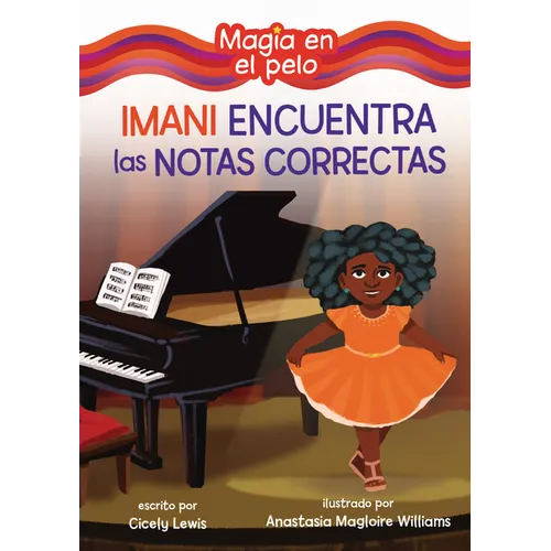 Imani Encuentra Las Notas Correctas (Imani Finds the Right Notes)