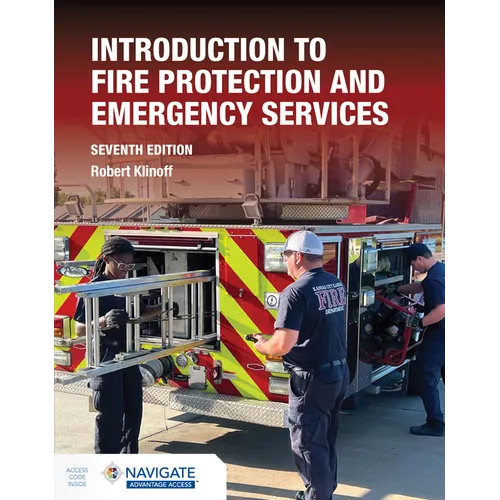 Introduction to Fire Protection and Emergency Services