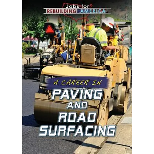 A Career in Paving and Road Surfacing