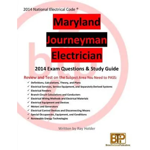 Maryland 2014 Journeyman Electrician Study Guide & Exam Questions