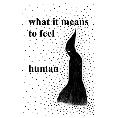 What It Means to Feel