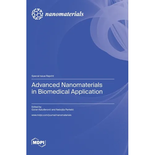 Advanced Nanomaterials in Biomedical Application