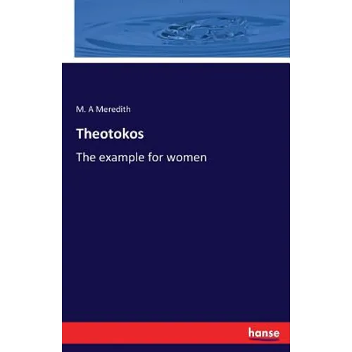 Theotokos: The example for women