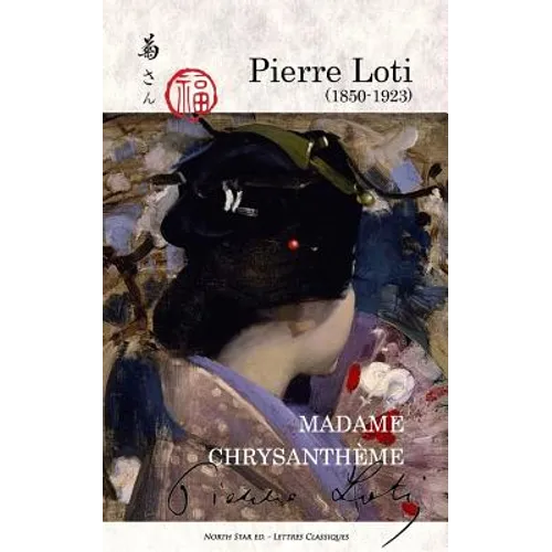 Madame Chrysanthème (full text)