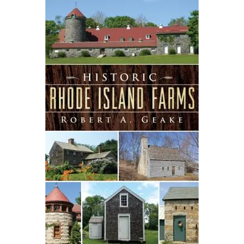 Historic Rhode Island Farms
