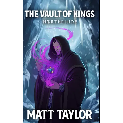 The Vault of Kings: Northrinde