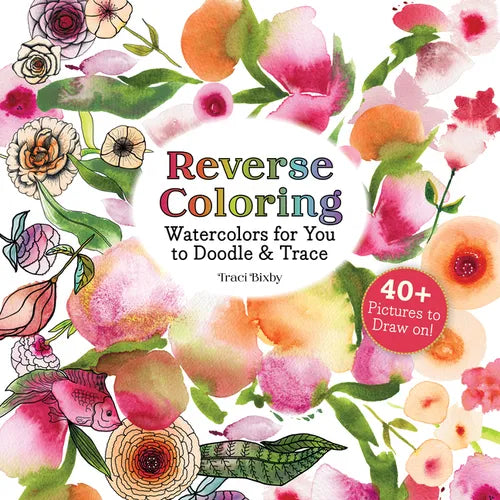 Reverse Coloring Watercolors for You to Doodle & Trace: 40+ Pictures to Draw On!