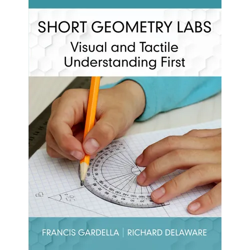 Short Geometry Labs: Visual and Tactile Understanding First