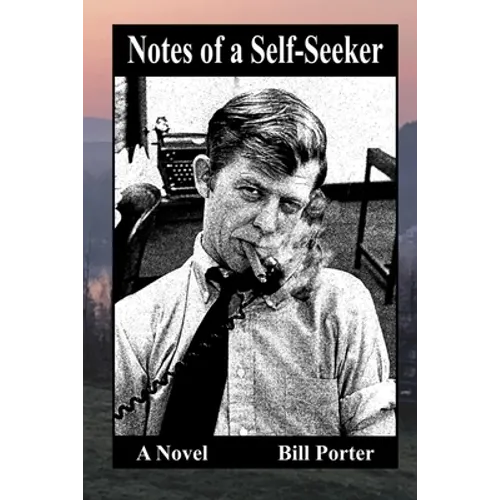 Notes of a Self-Seeker