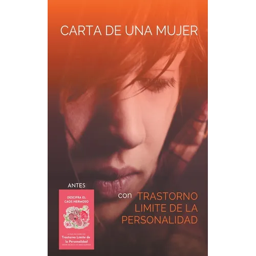 Carta de una Mujer con Trastorno Límite de la Personalidad