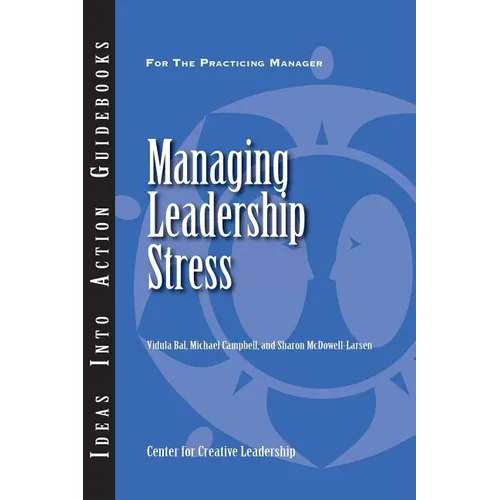 Managing Leadership Stress