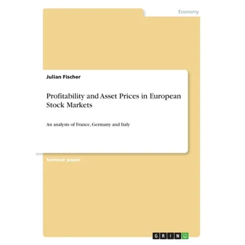 Profitability and Asset Prices in European Stock Markets: An analysis of France, Germany and Italy