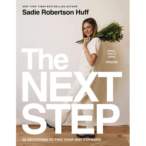 The Next Step: 50 Devotions to Find Your Way Forward - A Daily Devotional for Purposeful Living - The Perfect Christian Graduation Gifts to Celebrate