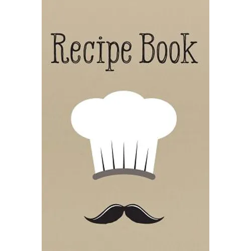 Recipe Book: For Him