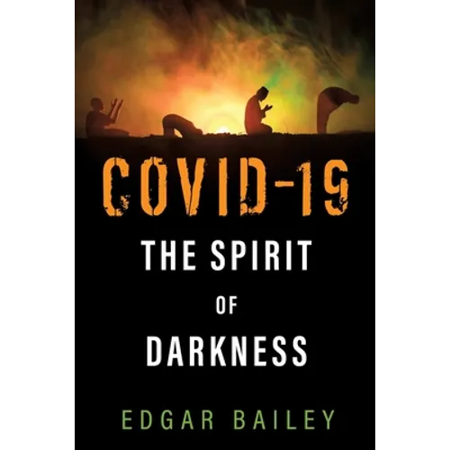 Covid-19 The Spirit of Darkness