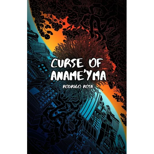 Curse of Aname'yma