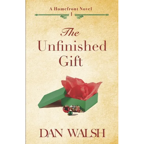 The Unfinished Gift