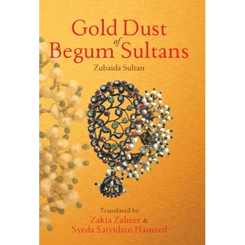 Gold Dust of Begum Sultans