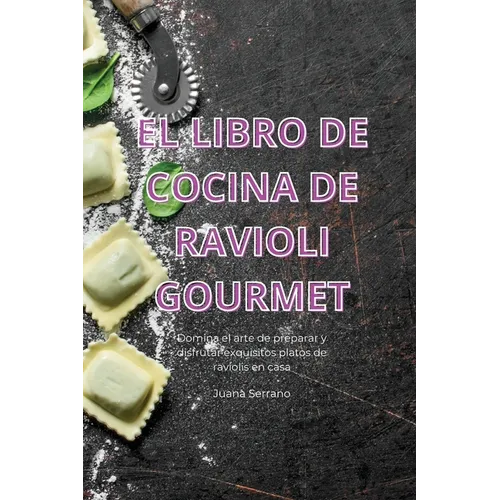 El Libro de Cocina de Ravioli Gourmet