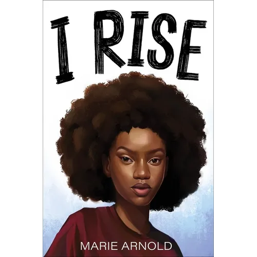 I Rise