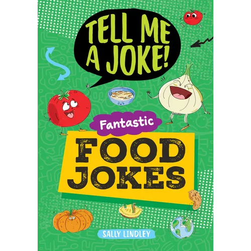 Fantastic Food Jokes