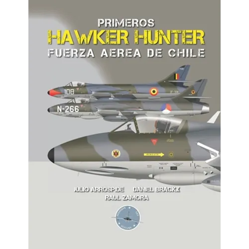 Primeros Hawker Hunter de la Fuerza Aérea de Chile