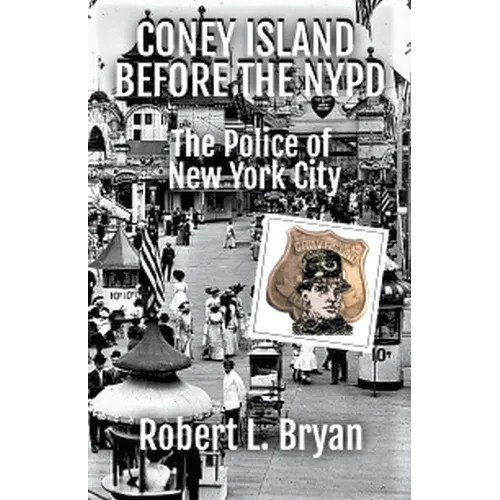Coney Island Before the NYPD