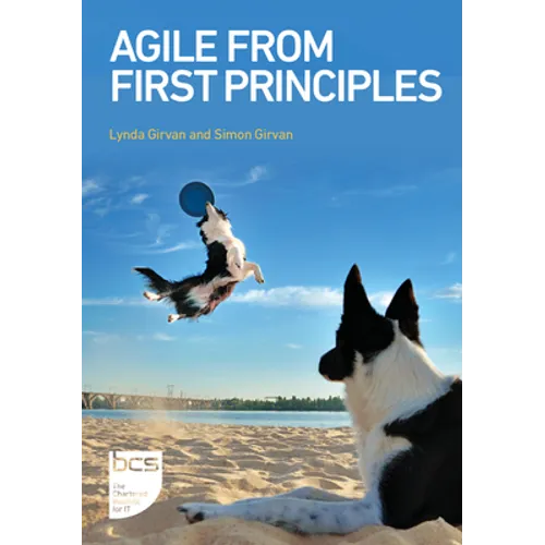 Agile From First Principles