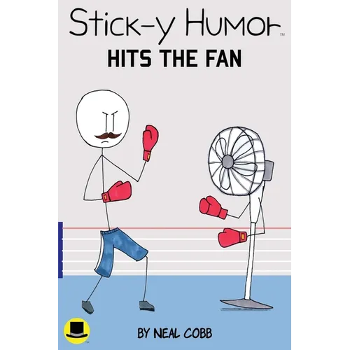 Stick-y Humor: Hits the Fan (Volume 3)