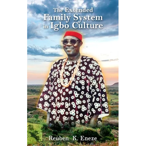 The Extended Family System in Igbo Culture: A Social Security System