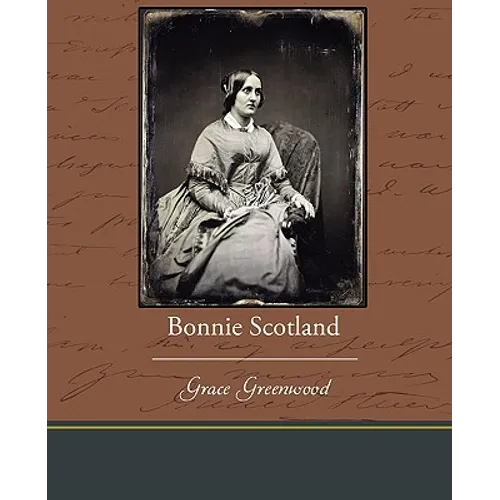 Bonnie Scotland