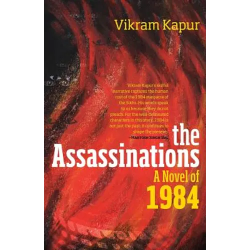 The Assassinations: A Novel of 1984