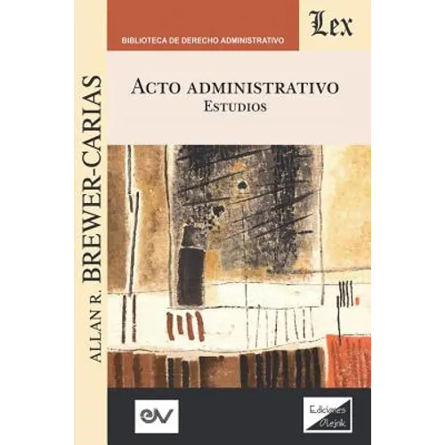 ACTO ADMINISTRATIVO. Estudios