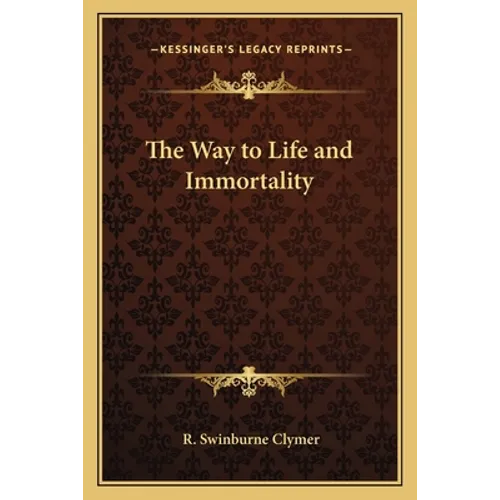 The Way to Life and Immortality