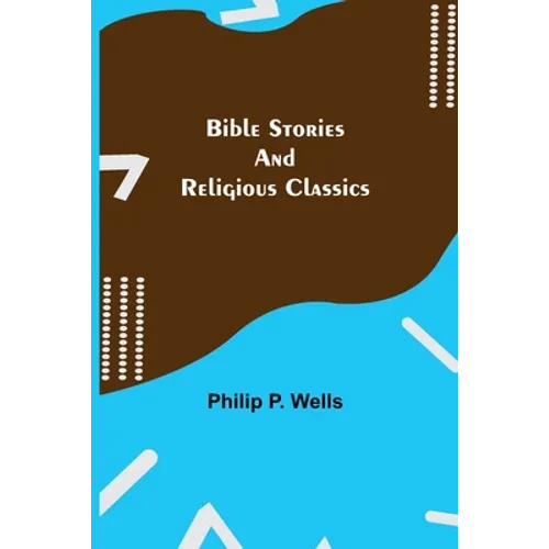 Bible Stories And Religious Classics