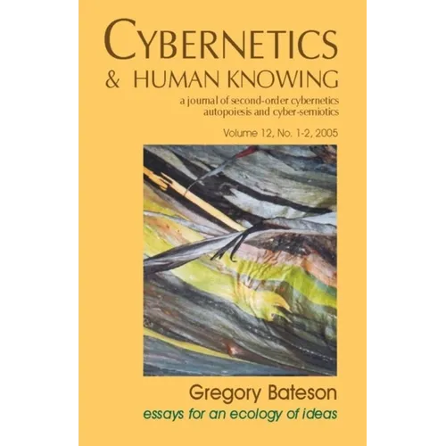 Gregory Bateson: Essays for an Ecology of Ideas