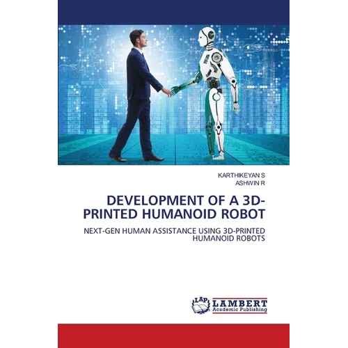 Development of a 3d- Printed Humanoid Robot