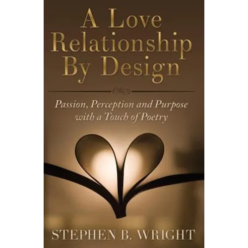 A Love Relationship by Design