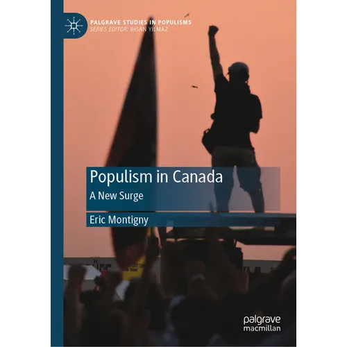 Populism in Canada: A New Surge